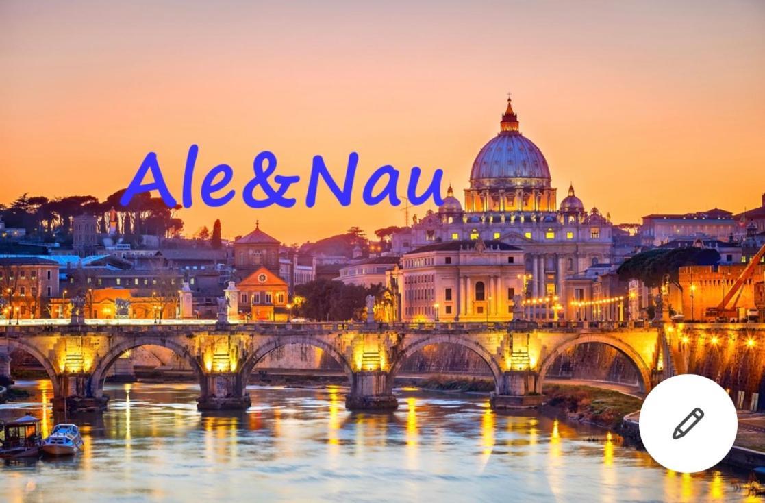 Ale e Nau Roma Exterior foto